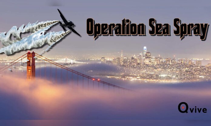 Operation Sea Spray-Qvive